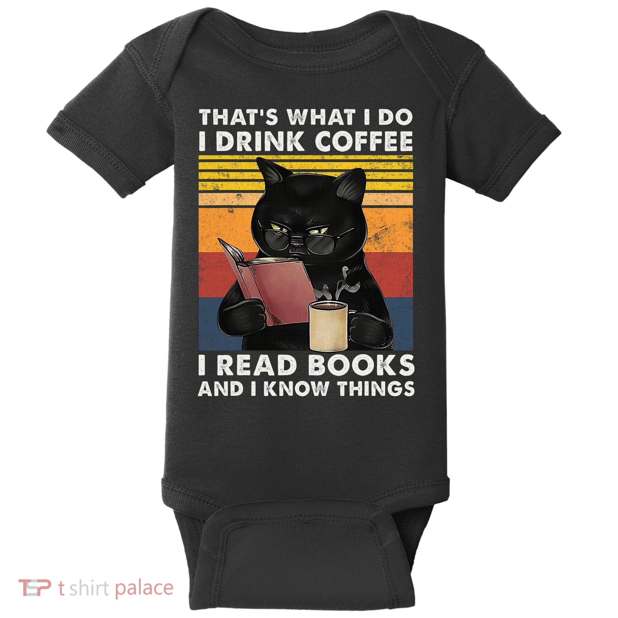 That's What I Do I Drink Coffee I Read Books Retro Black Cat Baby Bodysuit