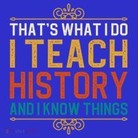 That's What I Do I Read History And I Know Things Teacher Gift Women's Tank Top thumb 5