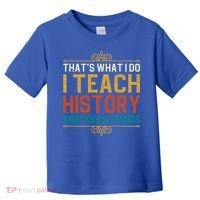 That's What I Do I Read History And I Know Things Teacher Gift Toddler T-Shirt thumb 0
