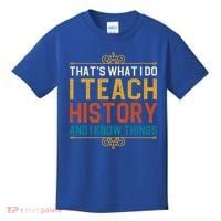 That's What I Do I Read History And I Know Things Teacher Gift Kids T-Shirt thumb 0
