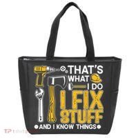 That's What I Do I Fix Stuff And I Know Things Funny Saying Tote Bag thumb 0