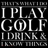 Thats What I Do I Play Golf I Drink And I Know Things Women's Hoodie thumb 2