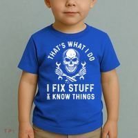 That's What I Do I Fix Stuff And I Know Things Mechanic Gift Toddler T-Shirt thumb 2