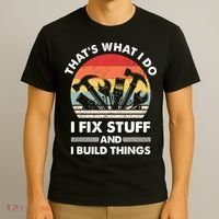 That's What I Do I Fix Stuff And I Build Things Funny Mechanic Retro Vintage T-Shirt thumb 3