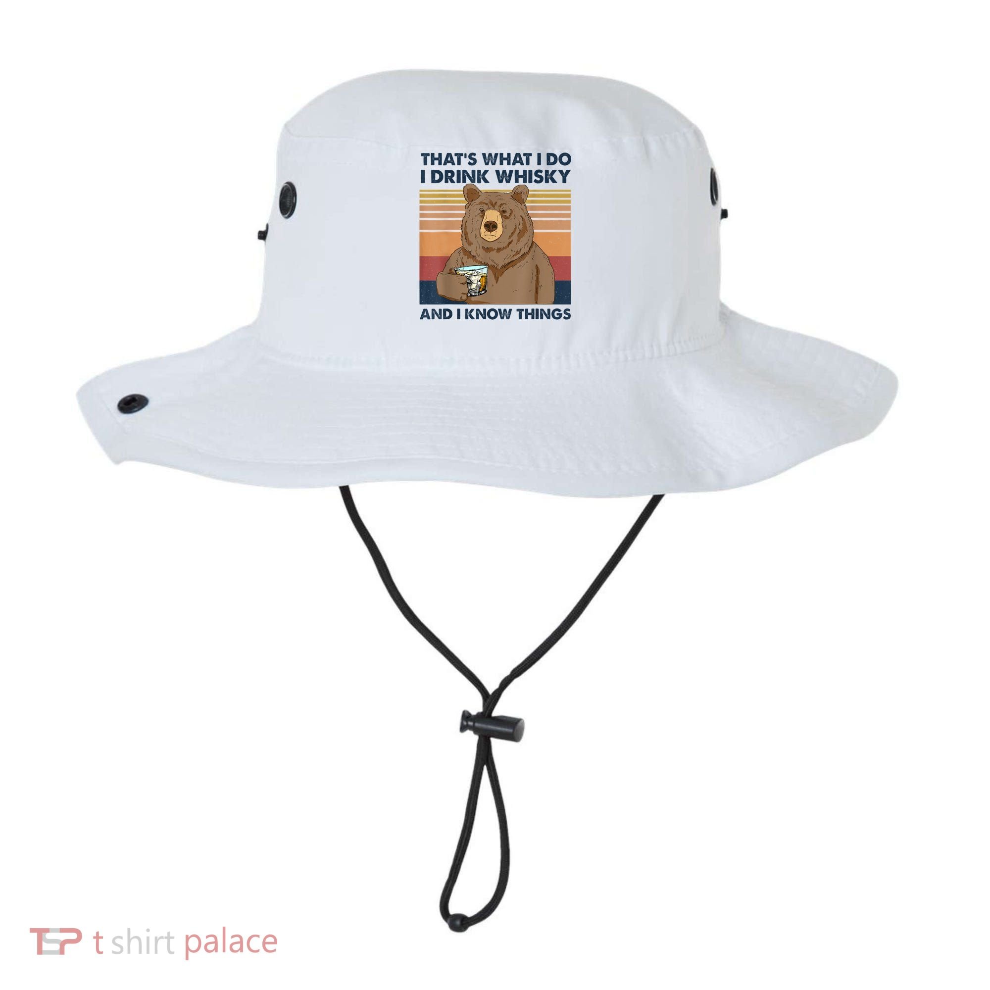 That's What I Do I Drink Whiskey And I Know Things Bear Tee Bucket Hat