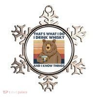 That's What I Do I Drink Whiskey And I Know Things Bear Tee Ornament thumb 0