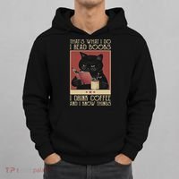 Thats What I Do I Read Books Drink Coffee And I Know Things Hoodie thumb 0