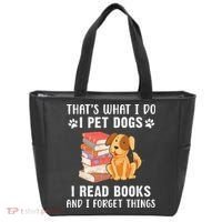 That's What I Do I Pet Dogs I Read Books & I Forget Things Tote Bag thumb 0