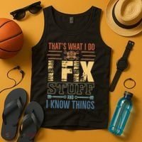 That's What I Do I Fix Stuff And I Know Things Mechanic Tank Top thumb 4