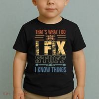 That's What I Do I Fix Stuff And I Know Things Mechanic Toddler T-Shirt thumb 2