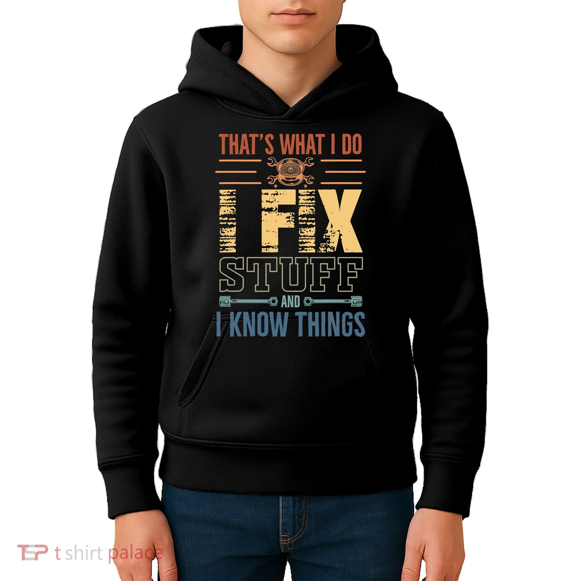 That's What I Do I Fix Stuff And I Know Things Mechanic Kids Hoodie