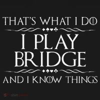 ThatS What I Do I Play Bridge Bridge Player Card Game Kids T-Shirt thumb 4