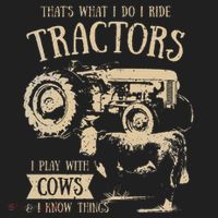 Thats What I Do I Ride Tractors Farmer Cowboy Tumbler thumb 3