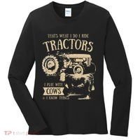 Thats What I Do I Ride Tractors Farmer Cowboy Women's Long Sleeve Shirt thumb 0
