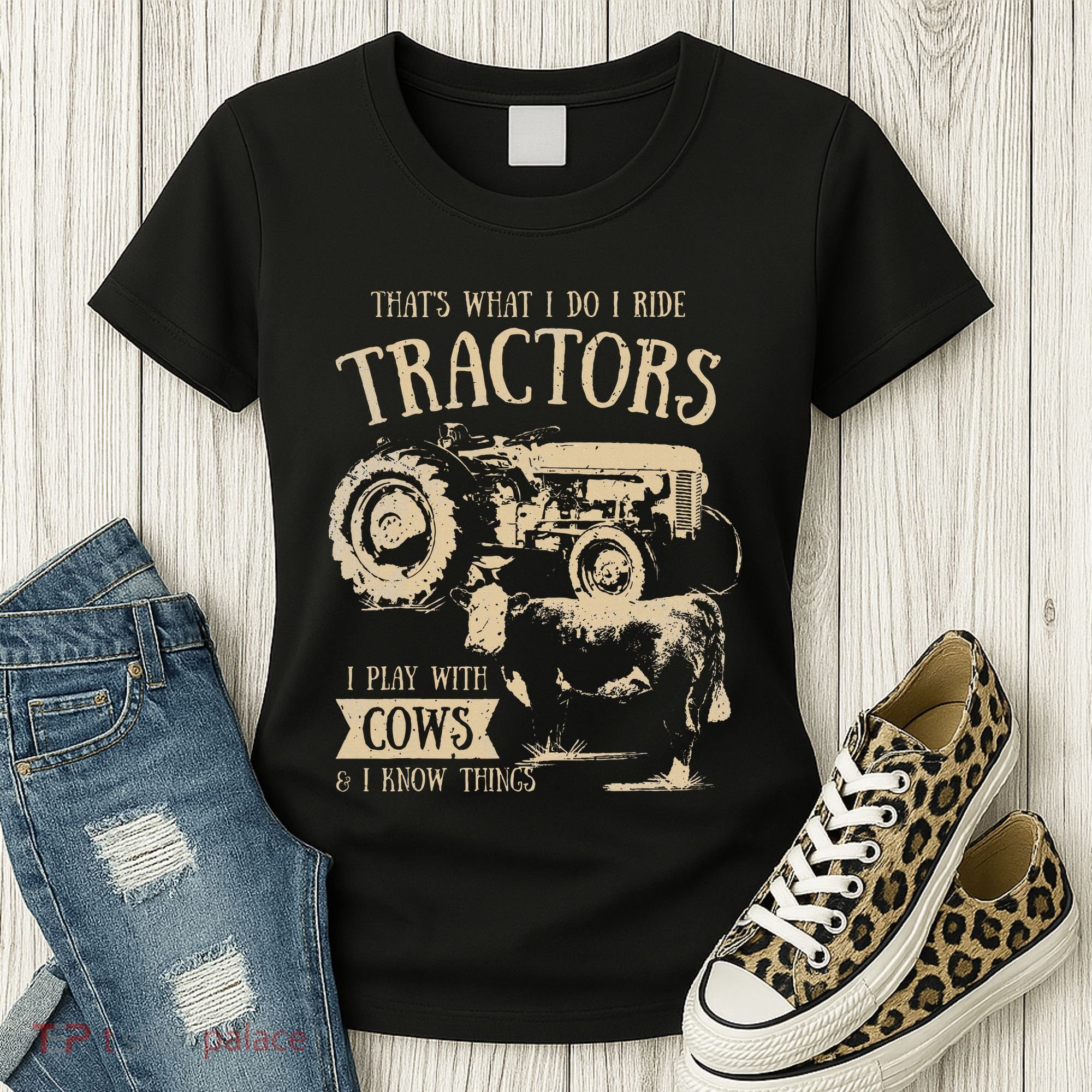 Thats What I Do I Ride Tractors Farmer Cowboy Women's T-Shirt