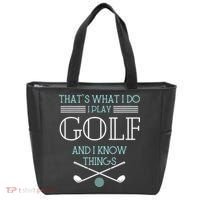 That's What I Do I Play Golf And I Know Things Funny Tote Bag thumb 0