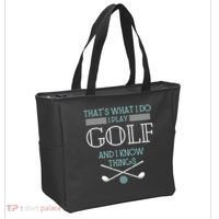 That's What I Do I Play Golf And I Know Things Funny Tote Bag thumb 2