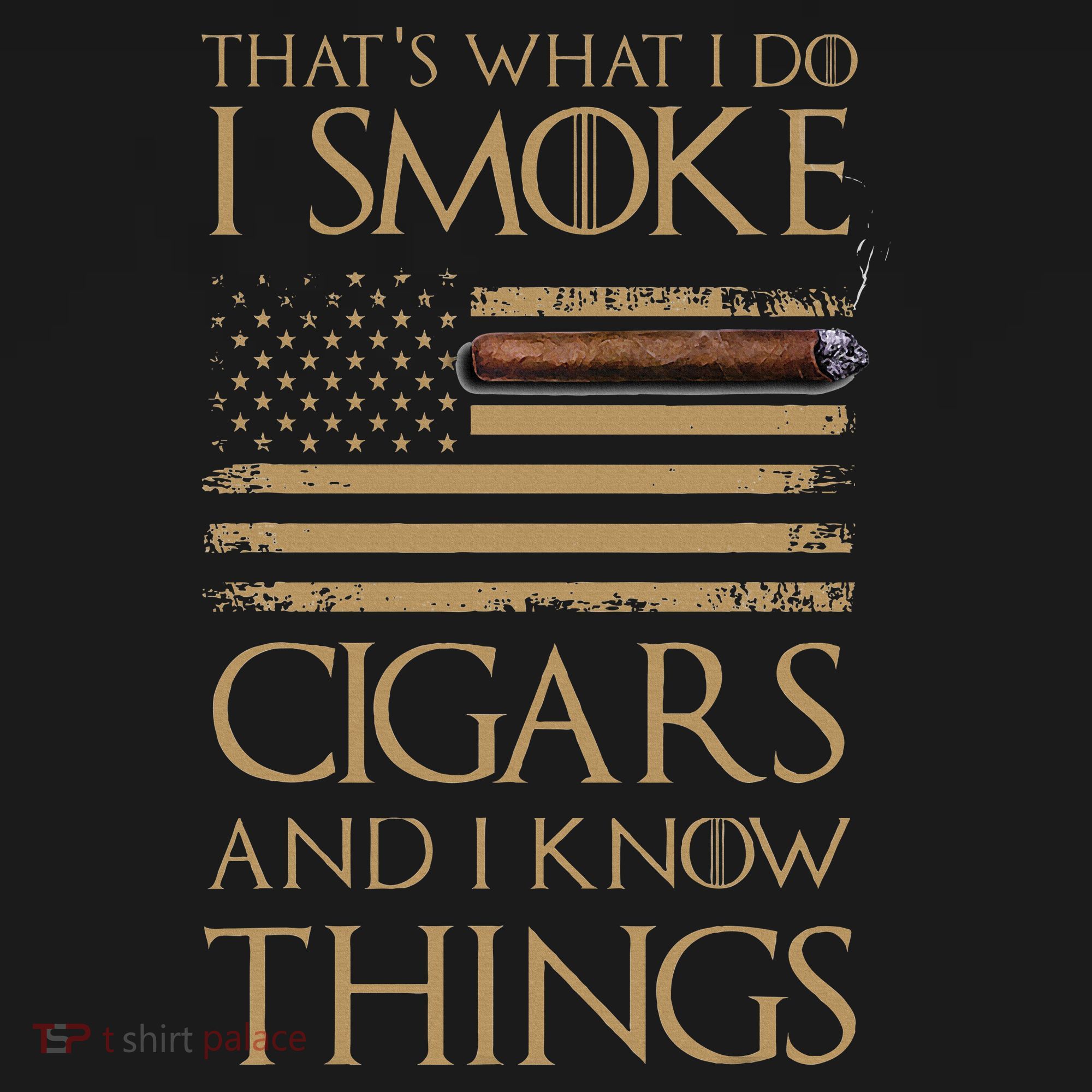 ThatS What I Do I Smoke Cigars And I Know Things Kids Sweatshirt