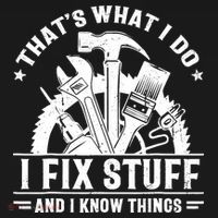 That's What I Do I Fix Stuff And I Know Things Funny Saying Ornament thumb 1