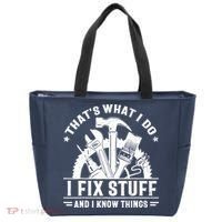 That's What I Do I Fix Stuff And I Know Things Funny Saying Tote Bag thumb 0