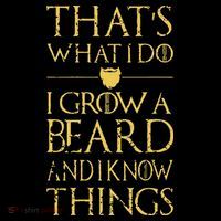 Thats What I Do I Grow A Beard And I Know Things Mousepad thumb 1
