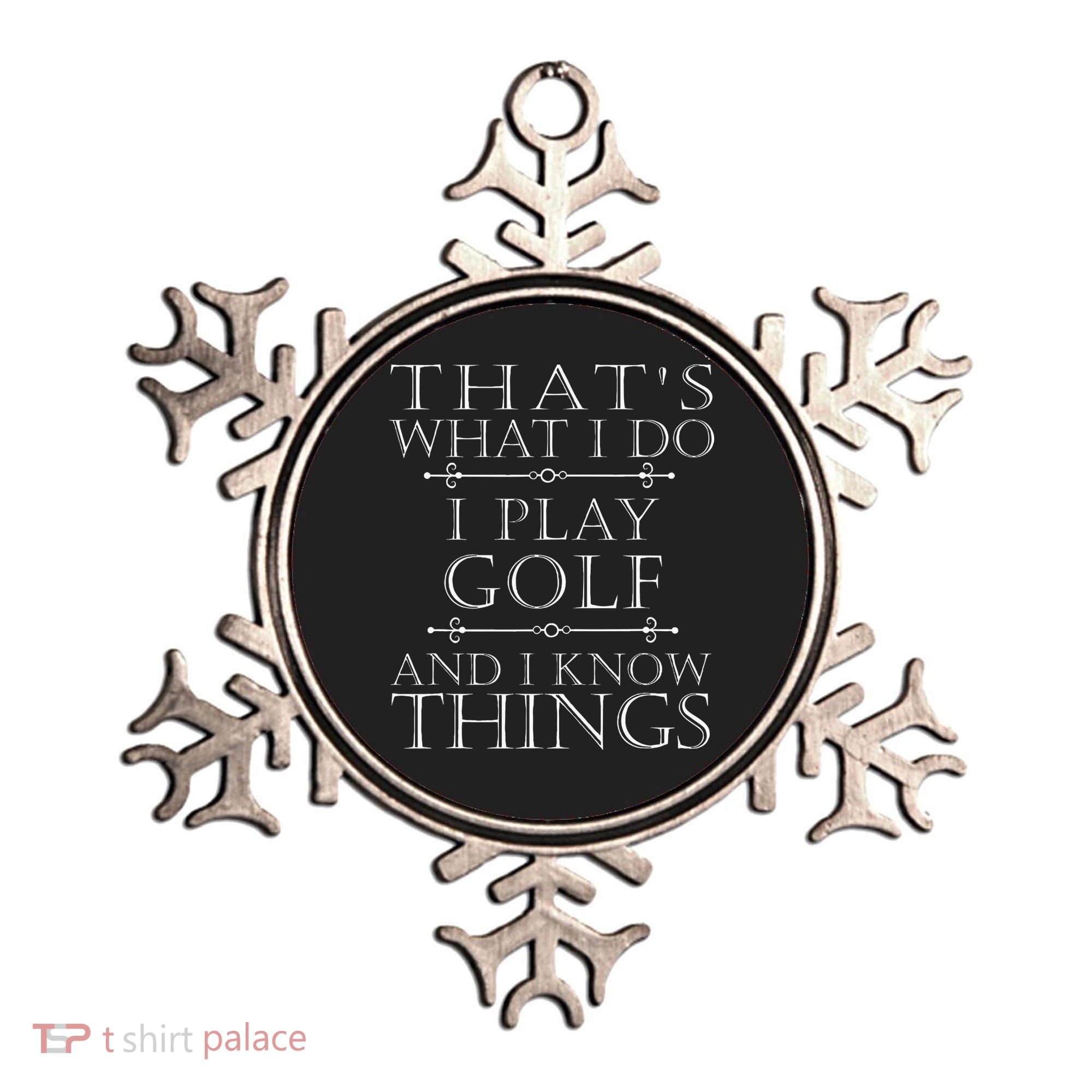 That's What I Do I Play Golf Funny Golfer Golfing Ornament