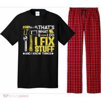 That's What I Do I Fix Stuff And I Know Things Funny Saying Pajama Set thumb 0