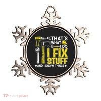 That's What I Do I Fix Stuff And I Know Things Funny Saying Ornament thumb 0