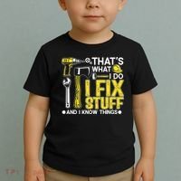 That's What I Do I Fix Stuff And I Know Things Funny Saying Toddler T-Shirt thumb 2