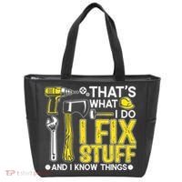 That's What I Do I Fix Stuff And I Know Things Funny Saying Tote Bag thumb 0