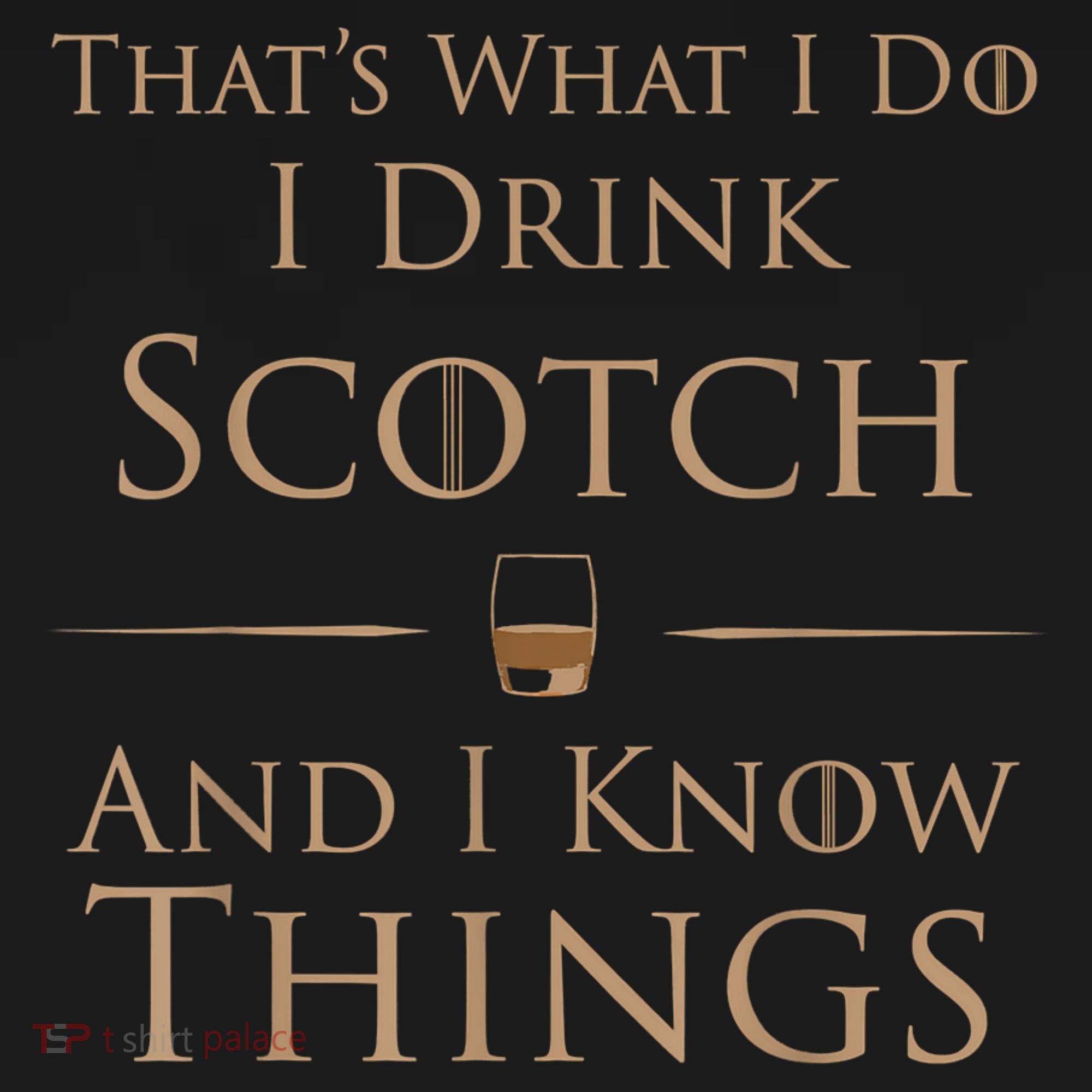 That’s What I Do I Drink Scotch And I Know Things Mousepad