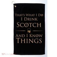 That’s What I Do I Drink Scotch And I Know Things Golf Towel thumb 0