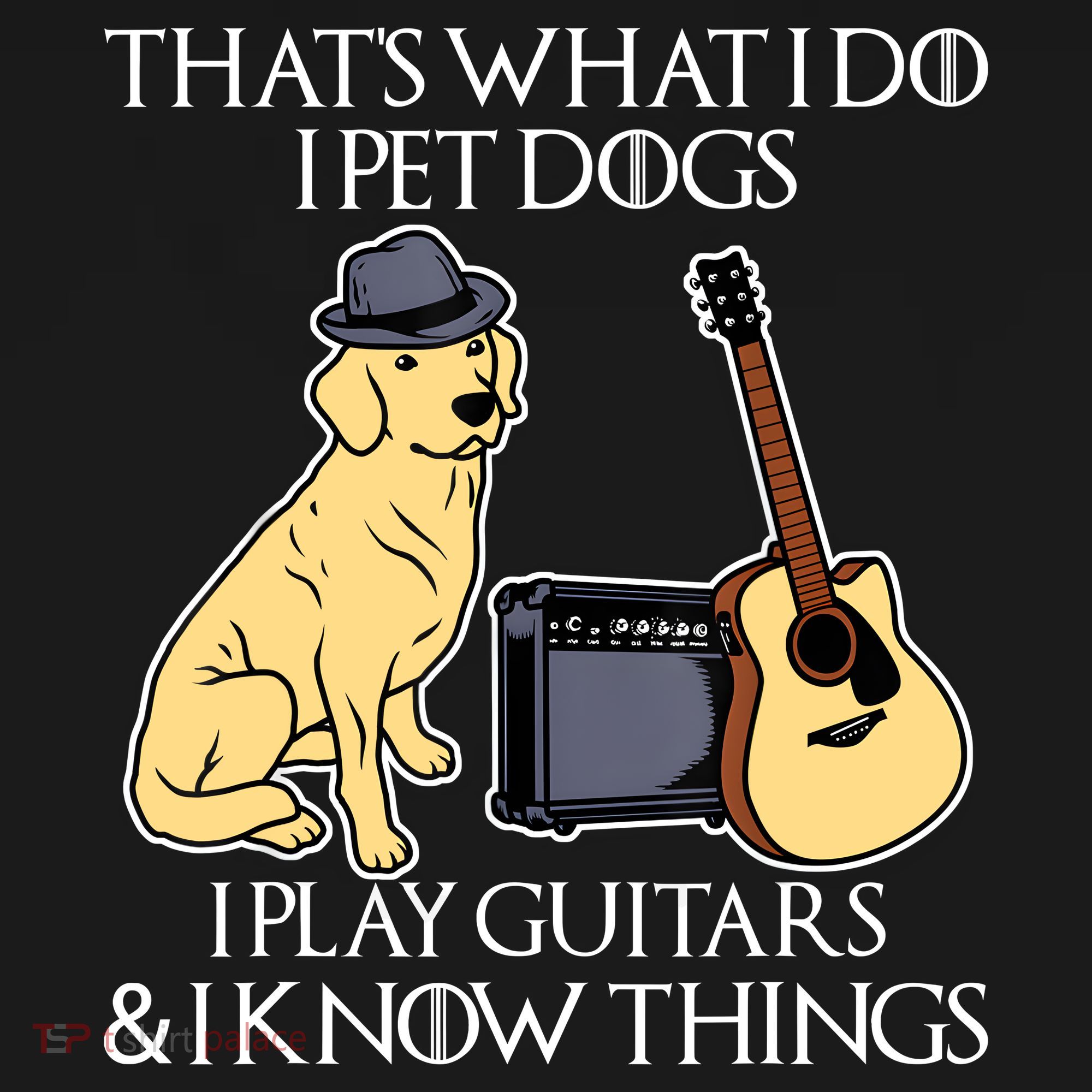 That What I Do I Pet Dogs I Play Guitars & I Know Things Dog Apron