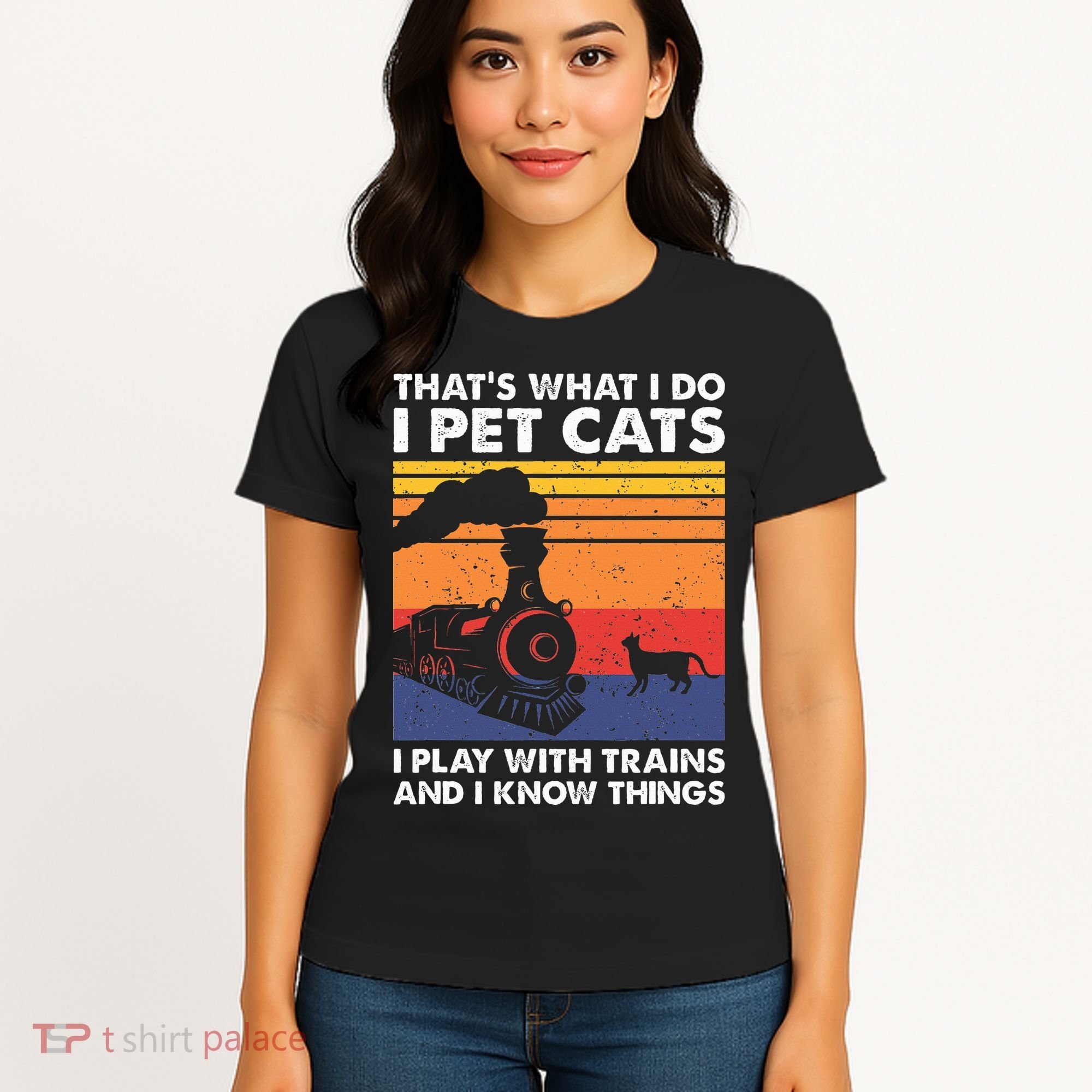 ThatS What I Do I Pet Cats I Play With Trains Model Train Women's T-Shirt