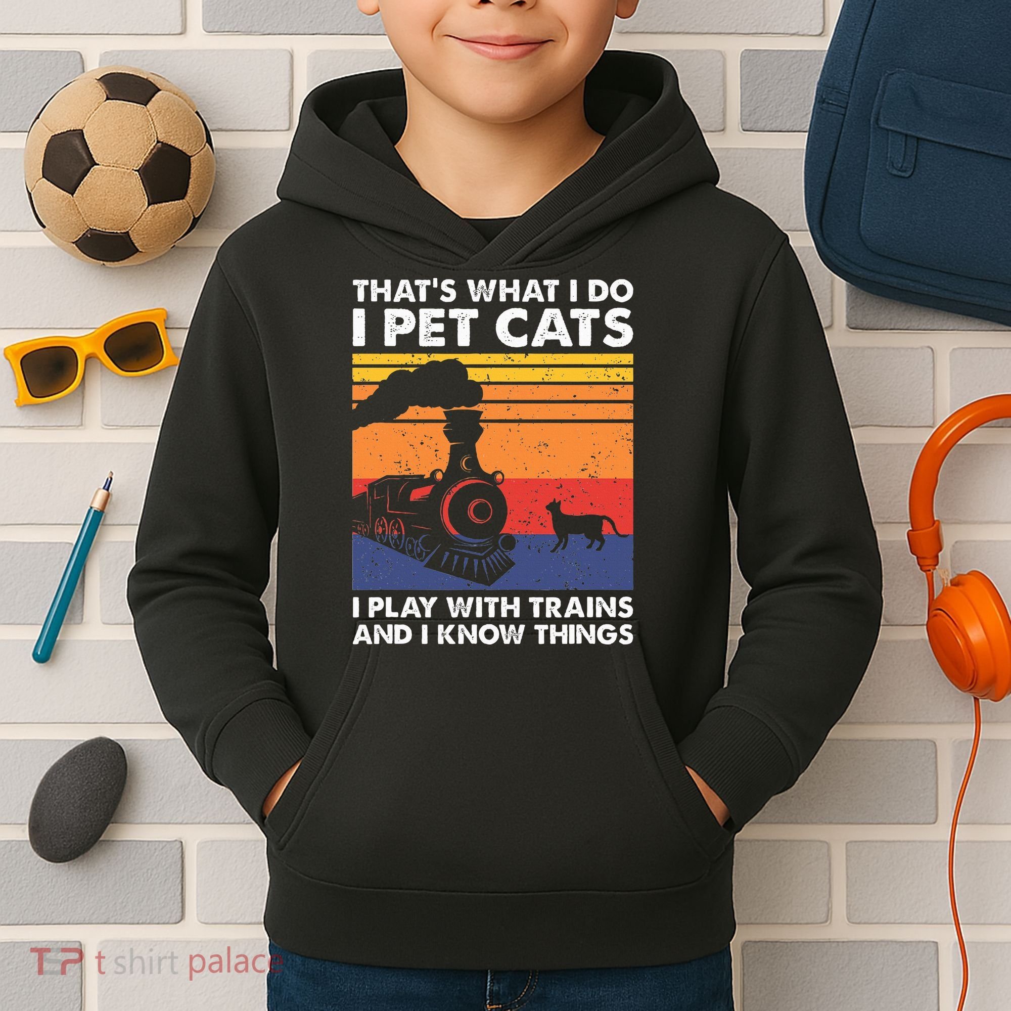 ThatS What I Do I Pet Cats I Play With Trains Model Train Kids Hoodie