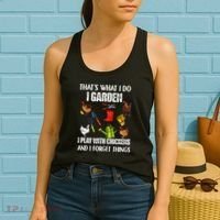 Thats What I Do I Garden I Play With Chickens Forget Things Women's Tank Top thumb 2