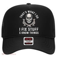 That's What I Do I Fix Stuff and I Know Things Mechanic Hat thumb 0