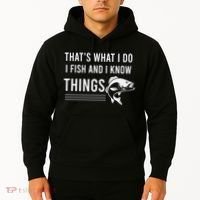 That's What I Do I Fish And I Know Things, Gift For Fish Lovers Hoodie thumb 2
