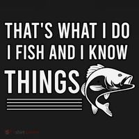 That's What I Do I Fish And I Know Things, Gift For Fish Lovers Sweatshirt thumb 3