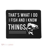That's What I Do I Fish And I Know Things, Gift For Fish Lovers Mousepad thumb 0