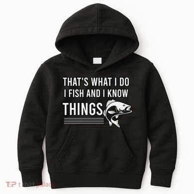 That's What I Do I Fish And I Know Things, Gift For Fish Lovers Kids Hoodie