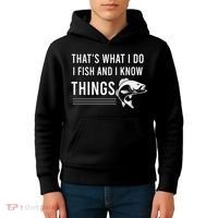 That's What I Do I Fish And I Know Things, Gift For Fish Lovers Kids Hoodie thumb 4