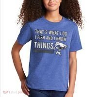That's What I Do I Fish And I Know Things, Gift For Fish Lovers Kids T-Shirt thumb 2