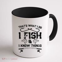 ThatS What I Do I Fish And I Know Things Fishing Gift Coffee Mug thumb 1