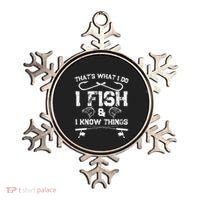 ThatS What I Do I Fish And I Know Things Fishing Gift Ornament thumb 0