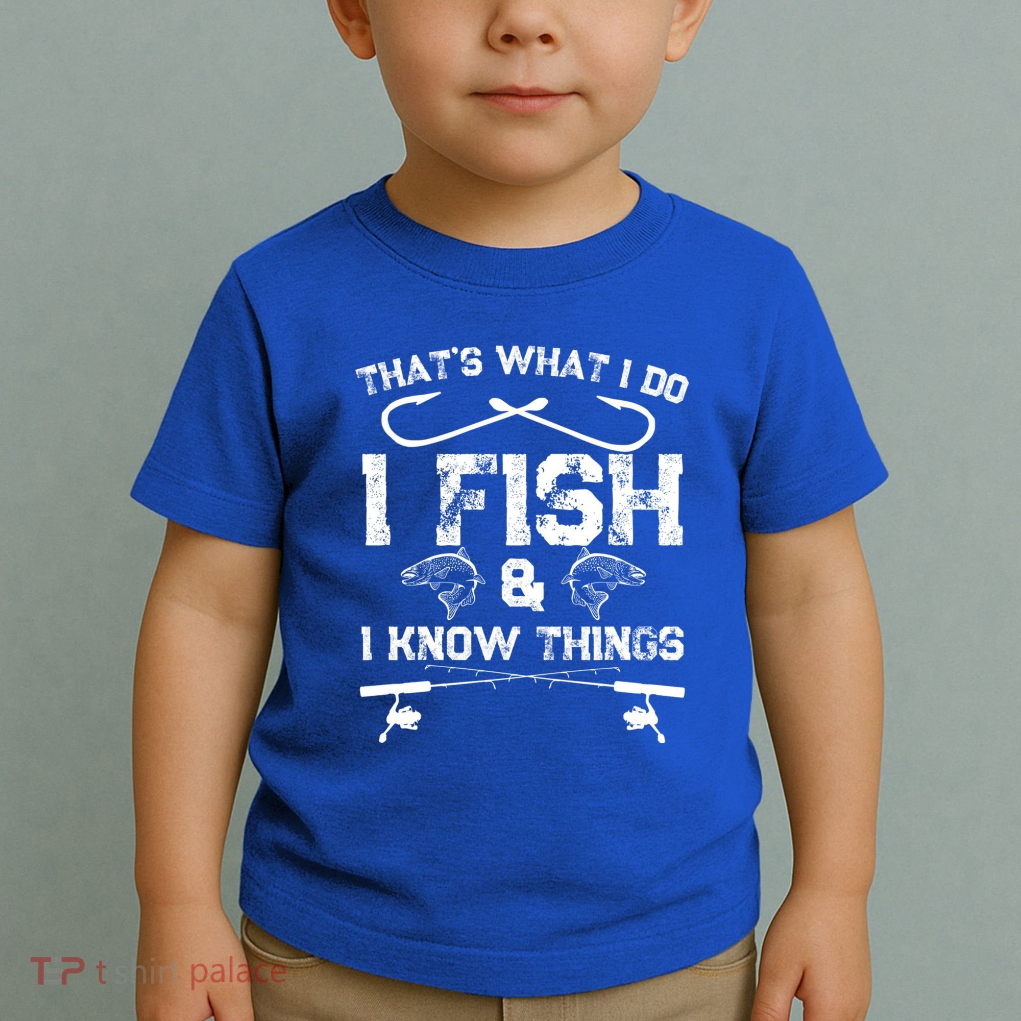 ThatS What I Do I Fish And I Know Things Fishing Gift Toddler T-Shirt