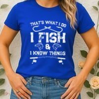 ThatS What I Do I Fish And I Know Things Fishing Gift Women's T-Shirt thumb 2
