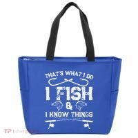 ThatS What I Do I Fish And I Know Things Fishing Gift Tote Bag thumb 0