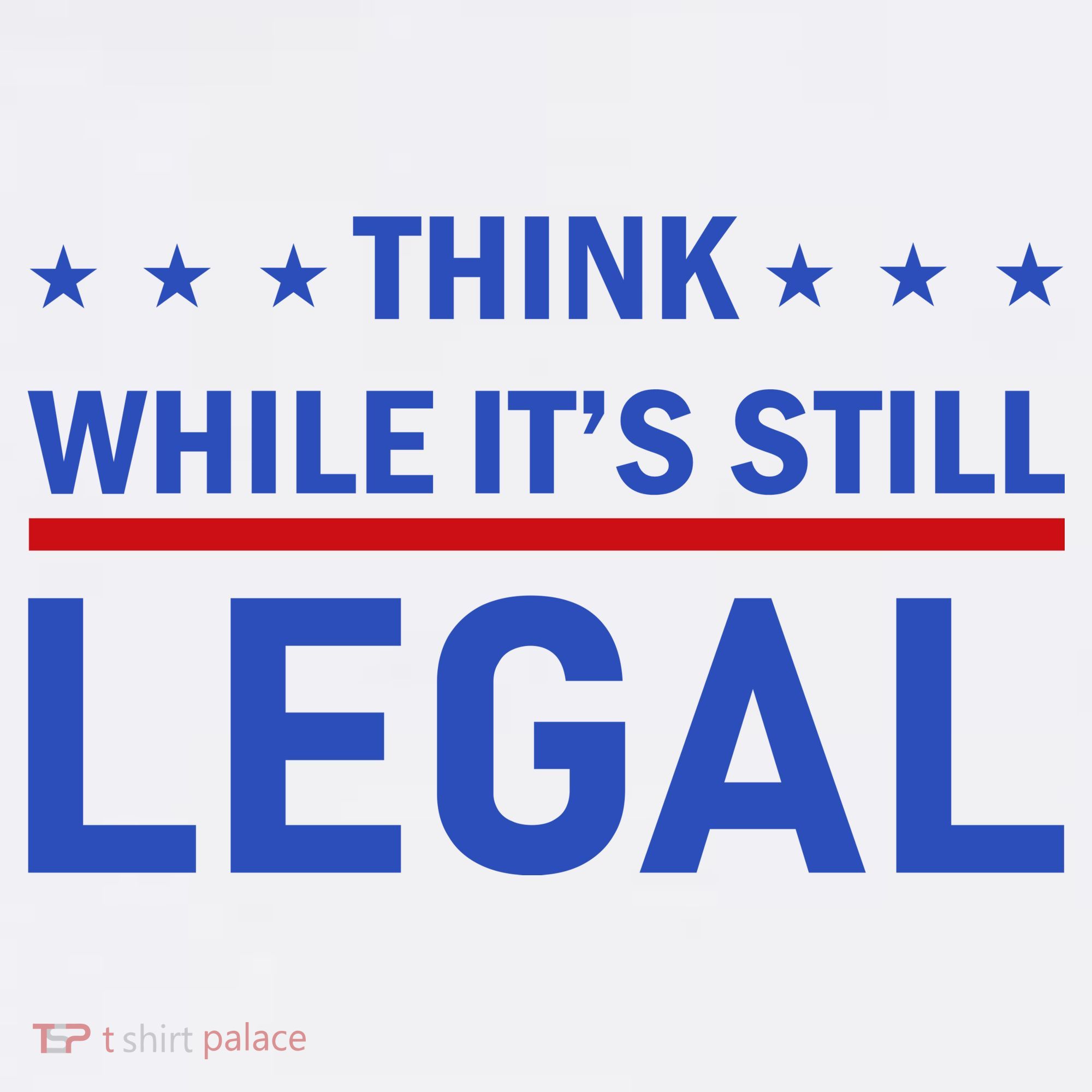 Think While It's Still Legal Pajama Set