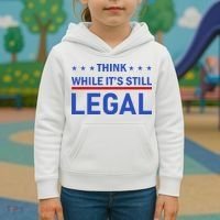 Think While It's Still Legal Kids Hoodie thumb 3